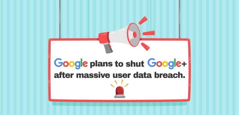 Google+ is shutting down for consumers on 2 April due to Security Breach