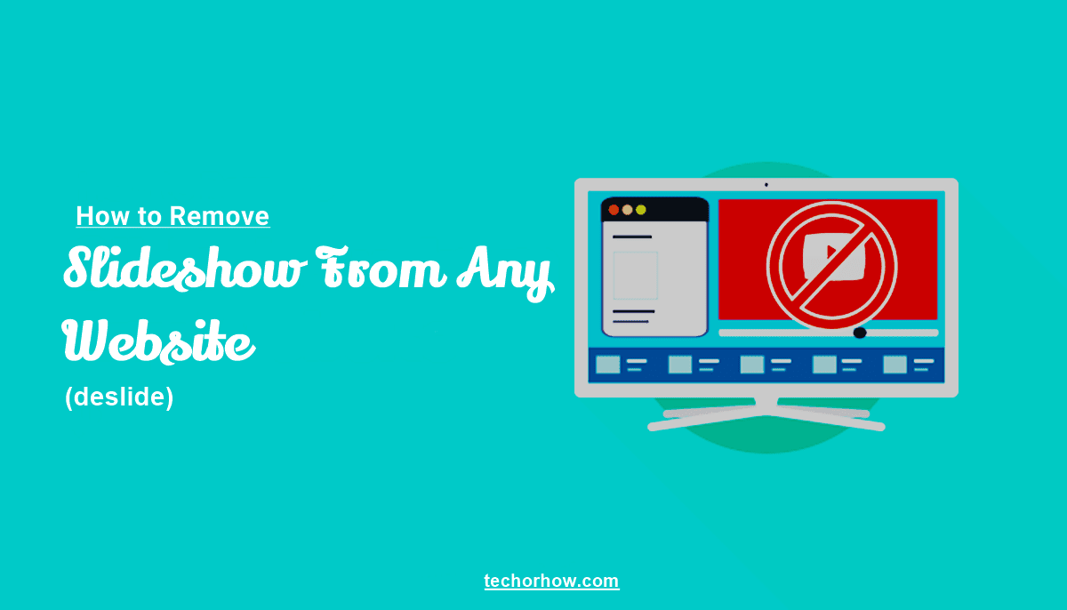 Deslide: How to Remove Slideshow from Website (100% Working)