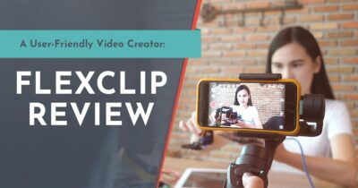 FlexClip Review: An Easy and Excellent Video Creation Site to Try out