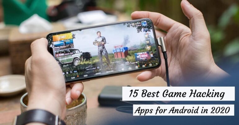 Best Game Hacking Apps fro Android in 2020