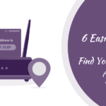 6 Easiest Ways to Find Your Routers IP Address